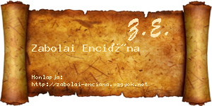 Zabolai Enciána névjegykártya